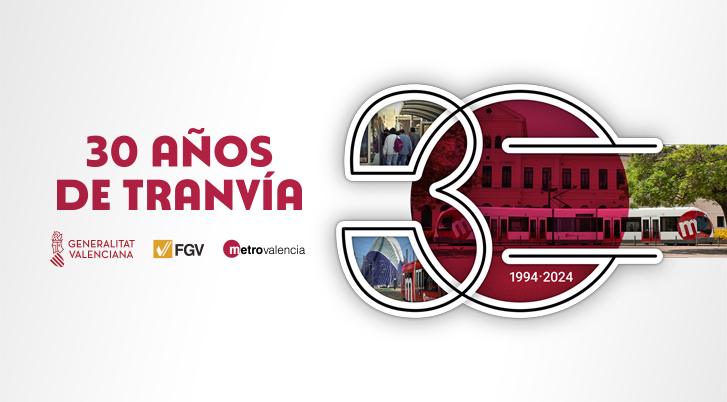 30 years of tramway - Metrovalencia